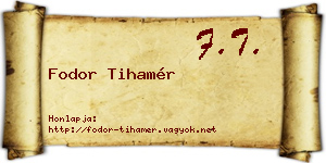 Fodor Tihamér névjegykártya